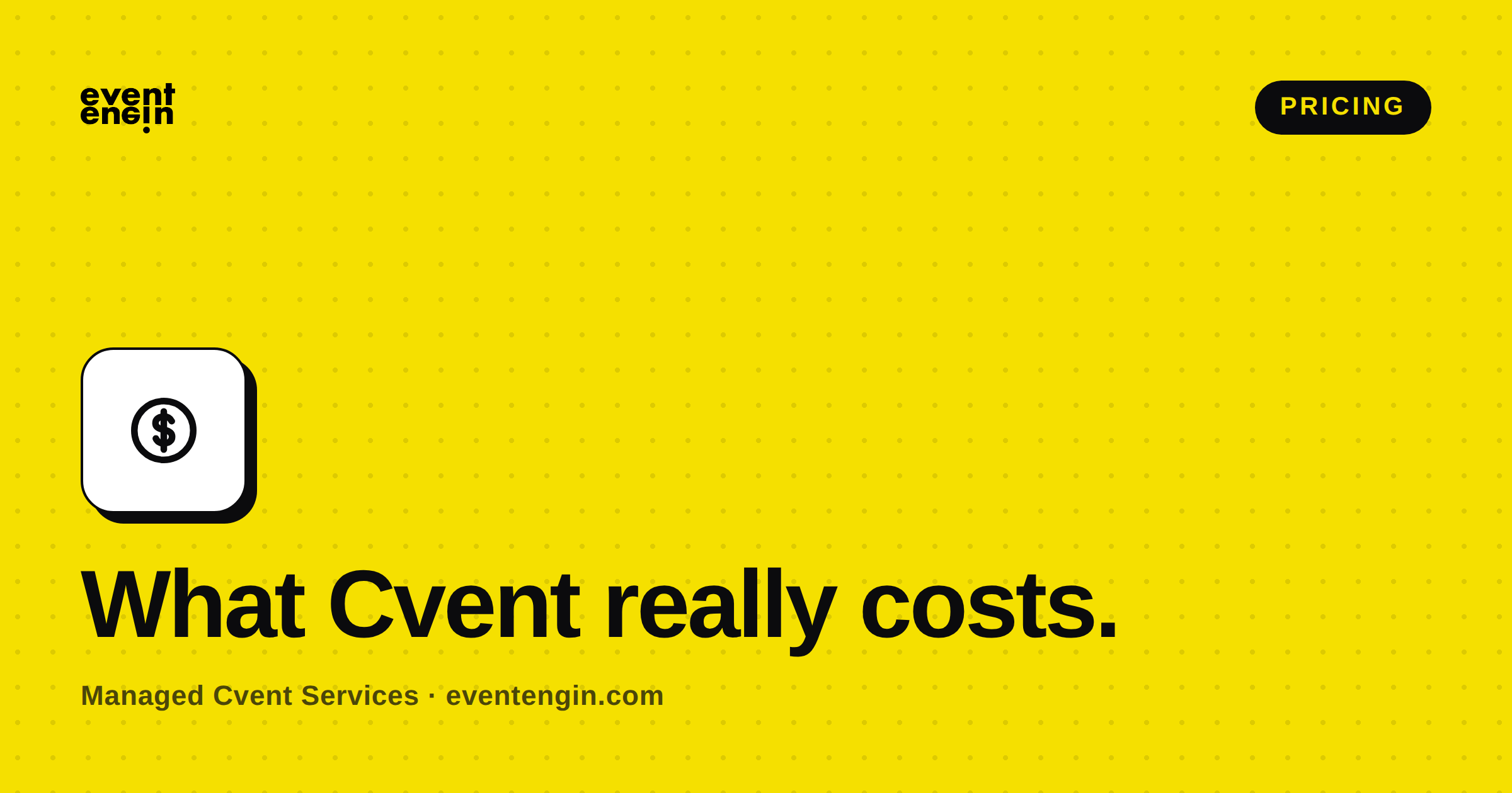How much does Cvent cost? A plain-English guide to Cvent pricing